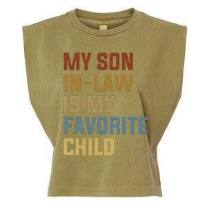 My Son In Law Is My Favorite Child Garment-Dyed Women's Muscle Tee