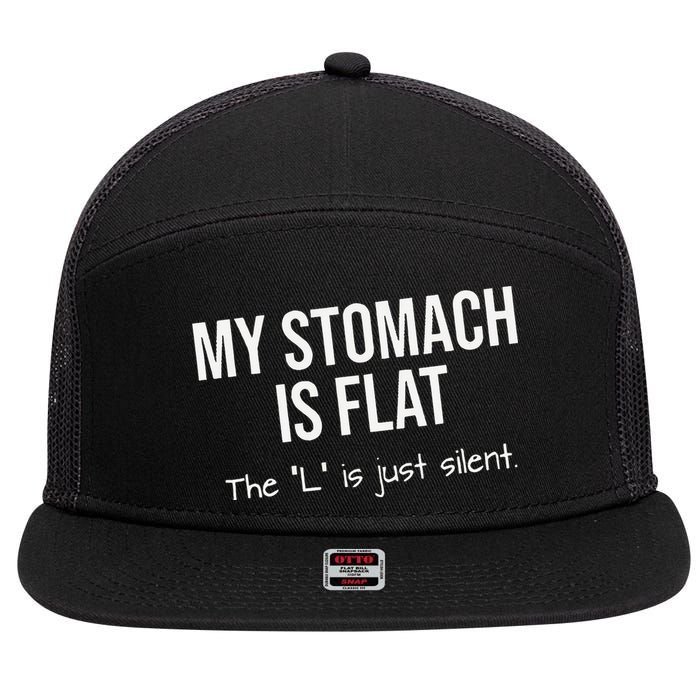 My Stomach Is Flat 7 Panel Mesh Trucker Snapback Hat