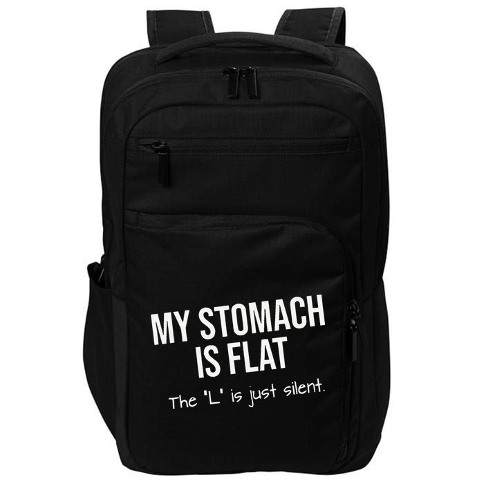 My Stomach Is Flat Impact Tech Backpack