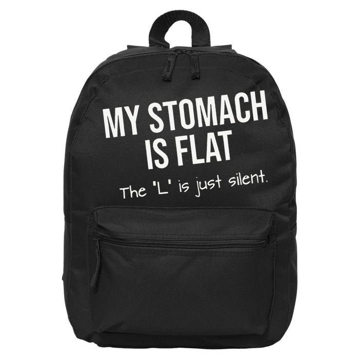 My Stomach Is Flat 16 in Basic Backpack