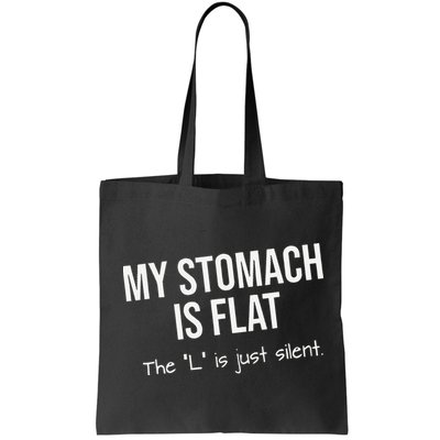 My Stomach Is Flat Bag
