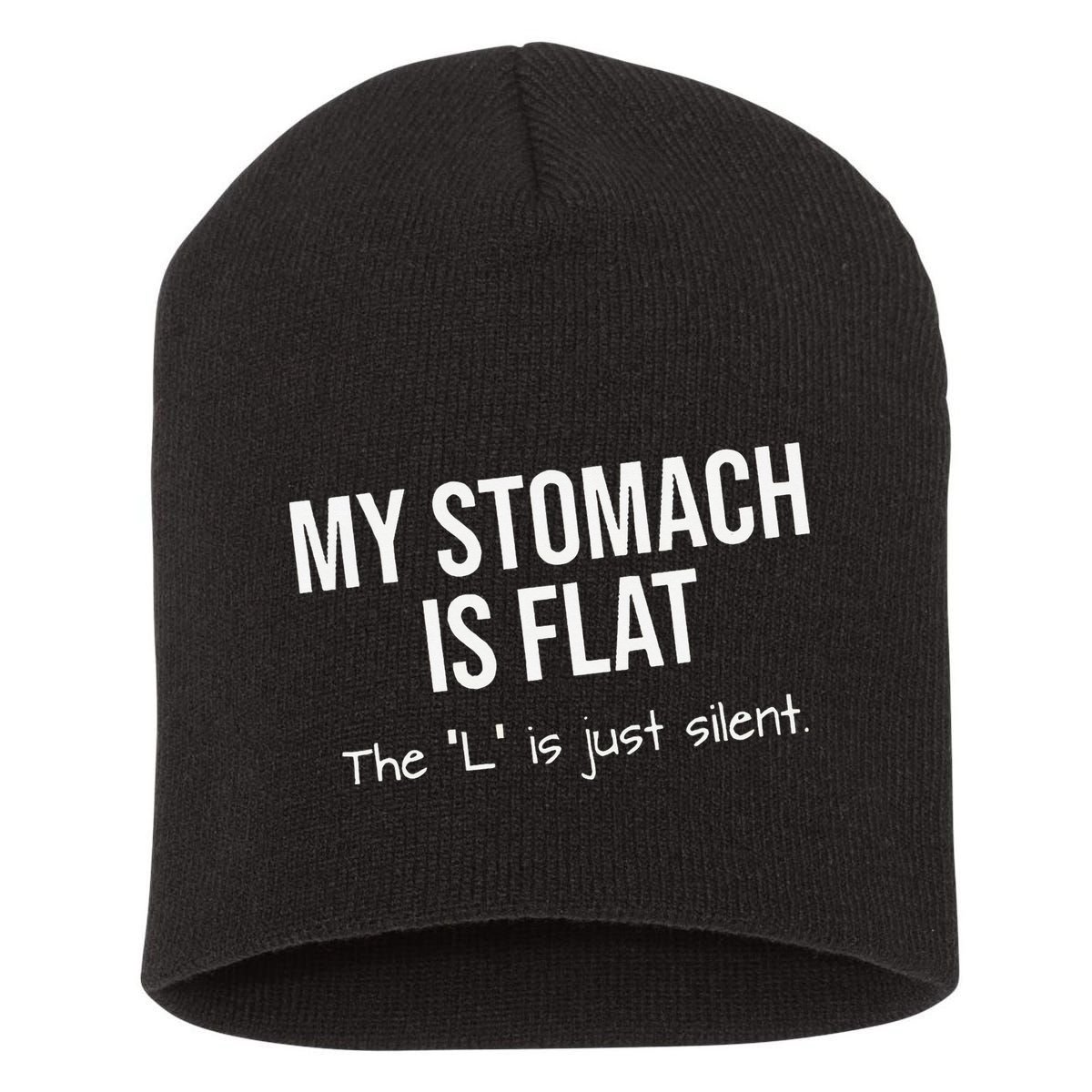 My Stomach Is Flat Short Acrylic Beanie
