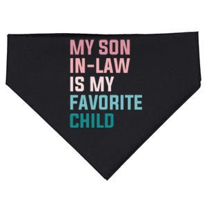 My Son In Law Is My Favorite Child USA-Made Doggie Bandana