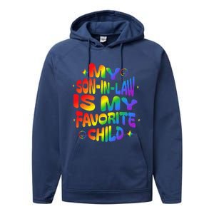 My Soninlaw Is My Favorite Child Family Humor Dad Mom Lgbt Performance Fleece Hoodie