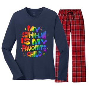 My Soninlaw Is My Favorite Child Family Humor Dad Mom Lgbt Women's Long Sleeve Flannel Pajama Set 