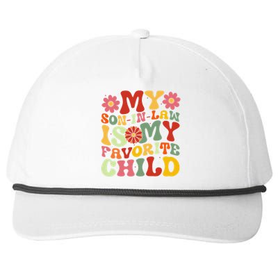 My Son In Law Is My Favorite Child Funny Replaced Daughter Snapback Five-Panel Rope Hat