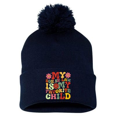 My Son In Law Is My Favorite Child Funny Replaced Daughter Pom Pom 12in Knit Beanie