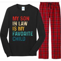 My Son In Law Is My Favorite Child Funny Retro Vintage Long Sleeve Pajama Set