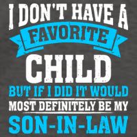 My Son In Law Is My Favorite Child Definitely My Soninlaw Vector Backpack