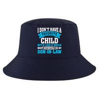 My Son In Law Is My Favorite Child Definitely My Soninlaw Cool Comfort Performance Bucket Hat
