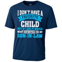 My Son In Law Is My Favorite Child Definitely My Soninlaw Cooling Performance Crew T-Shirt