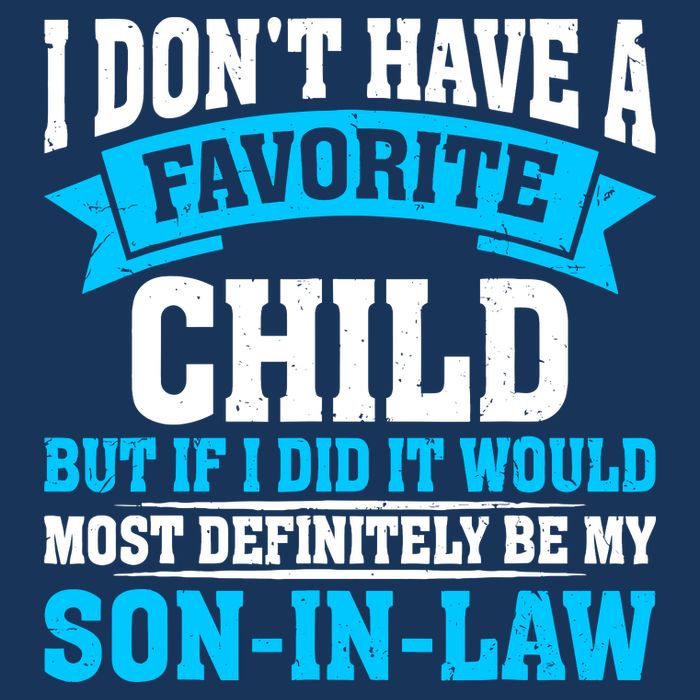 My Son In Law Is My Favorite Child Definitely My Soninlaw Cooling Performance Crew T-Shirt