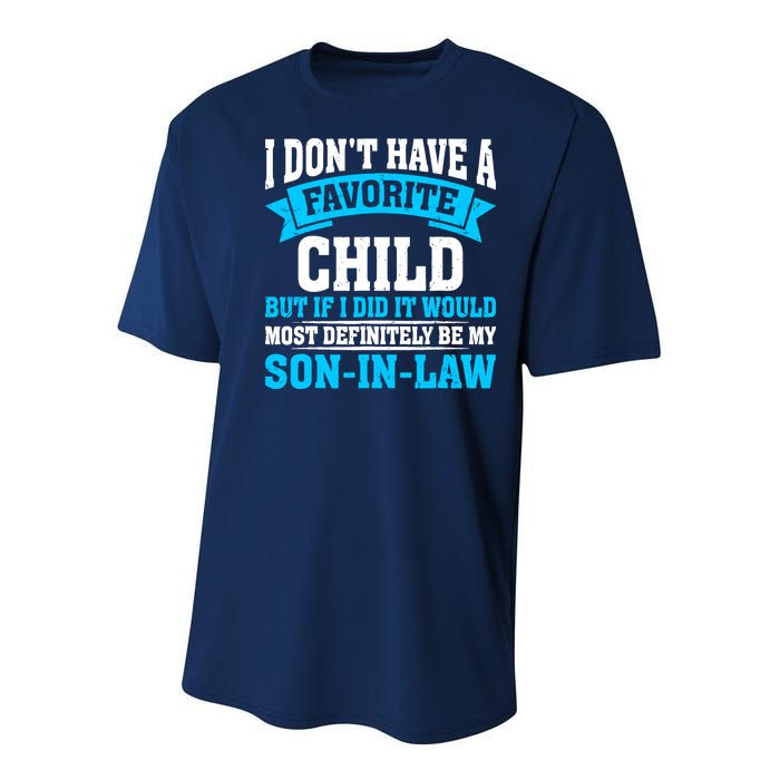 My Son In Law Is My Favorite Child Definitely My Soninlaw Youth Performance Sprint T-Shirt