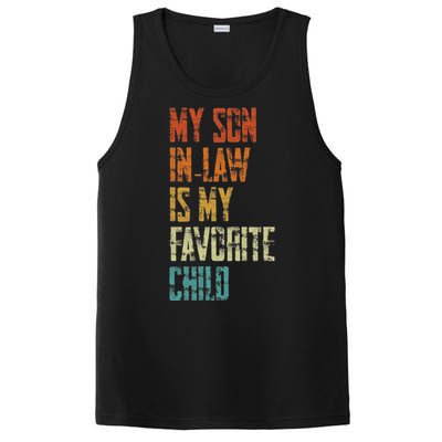 My Soninlaw Is My Favorite Child Family Humor Dad Mom Gift PosiCharge Competitor Tank