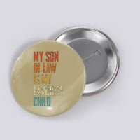 My Soninlaw Is My Favorite Child Family Humor Dad Mom Gift Button