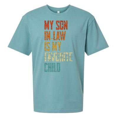 My Soninlaw Is My Favorite Child Family Humor Dad Mom Gift Sueded Cloud Jersey T-Shirt