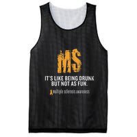 Multiple Sclerosis ItS Like Being Drunk But Not As Fun Mesh Reversible Basketball Jersey Tank