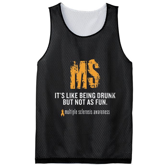 Multiple Sclerosis ItS Like Being Drunk But Not As Fun Mesh Reversible Basketball Jersey Tank