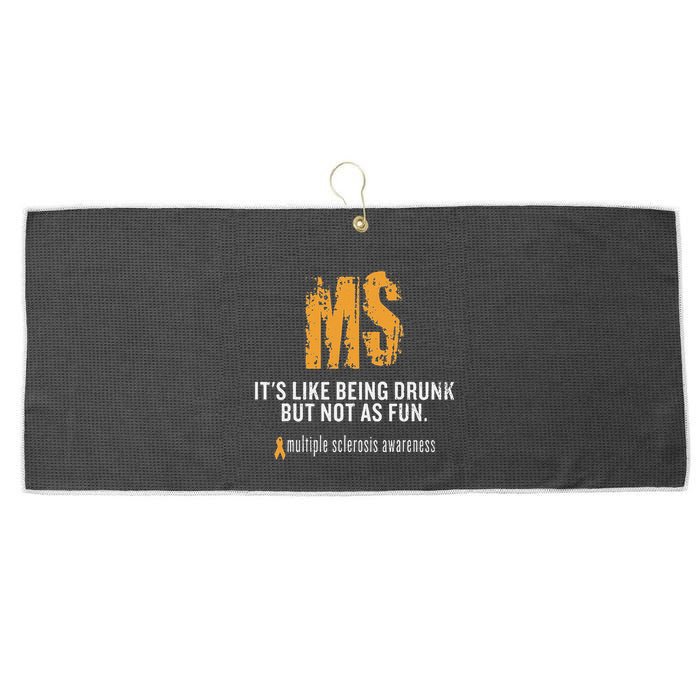 Multiple Sclerosis ItS Like Being Drunk But Not As Fun Large Microfiber Waffle Golf Towel