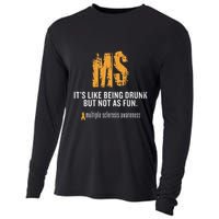 Multiple Sclerosis ItS Like Being Drunk But Not As Fun Cooling Performance Long Sleeve Crew
