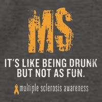 Multiple Sclerosis ItS Like Being Drunk But Not As Fun Vector Backpack