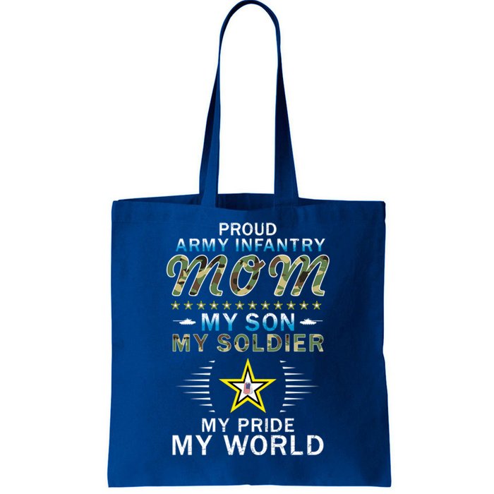 My Son Is A Soldier Hero Proud Army Infantry Mom Gift Tote Bag