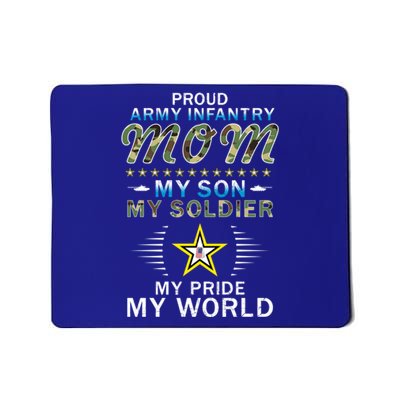 My Son Is A Soldier Hero Proud Army Infantry Mom Gift Mousepad