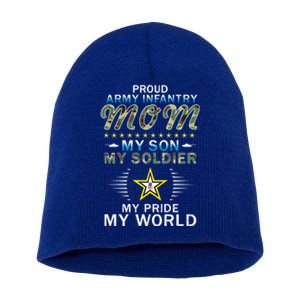 My Son Is A Soldier Hero Proud Army Infantry Mom Gift Short Acrylic Beanie