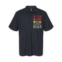 My Son In Law Is My Favorite Child Funny Saying Retro Softstyle Adult Sport Polo