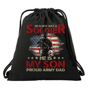 My Son Is A Soldier Proud Army Dad Military Drawstring Bag