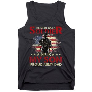 My Son Is A Soldier Proud Army Dad Military Tank Top