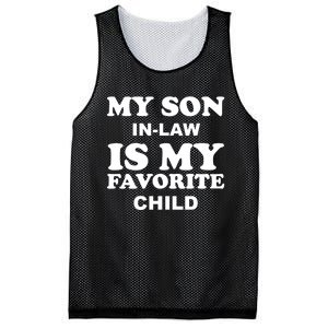 My Son In Law Is My Favorite Child Mesh Reversible Basketball Jersey Tank