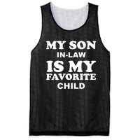 My Son In Law Is My Favorite Child Mesh Reversible Basketball Jersey Tank