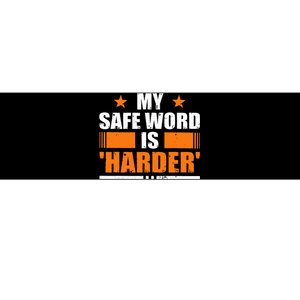 My Safeword Is Harder Inappropriate Adult Humor Sub Dom Bumper Sticker