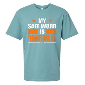 My Safeword Is Harder Inappropriate Adult Humor Sub Dom Sueded Cloud Jersey T-Shirt