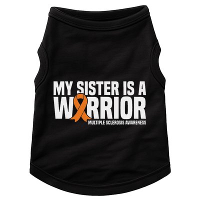 My Sister Is A Warrior Ms Multiple Sclerosis Awareness Doggie Tank
