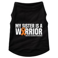 My Sister Is A Warrior Ms Multiple Sclerosis Awareness Doggie Tank