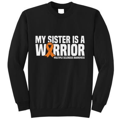 My Sister Is A Warrior Ms Multiple Sclerosis Awareness Sweatshirt