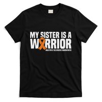 My Sister Is A Warrior Ms Multiple Sclerosis Awareness T-Shirt