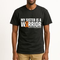 My Sister Is A Warrior Ms Multiple Sclerosis Awareness Tall T-Shirt