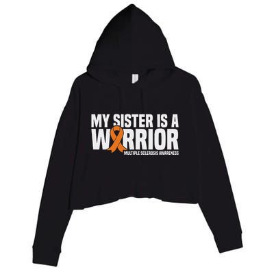 My Sister Is A Warrior Ms Multiple Sclerosis Awareness Crop Fleece Hoodie
