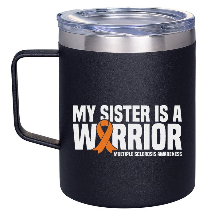 My Sister Is A Warrior Ms Multiple Sclerosis Awareness 12oz Stainless Steel Coffee Mug