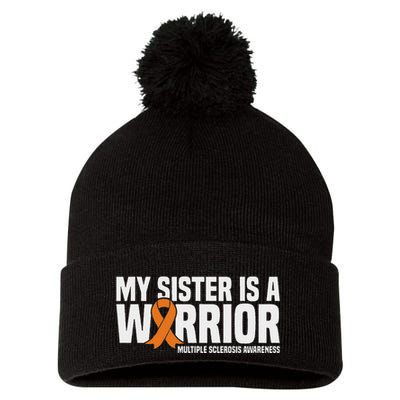 My Sister Is A Warrior Ms Multiple Sclerosis Awareness Pom Pom 12in Knit Beanie