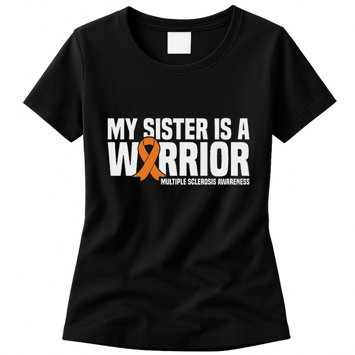 My Sister Is A Warrior Ms Multiple Sclerosis Awareness Womens T-Shirt
