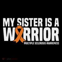 My Sister Is A Warrior Ms Multiple Sclerosis Awareness Women's V-Neck T-Shirt