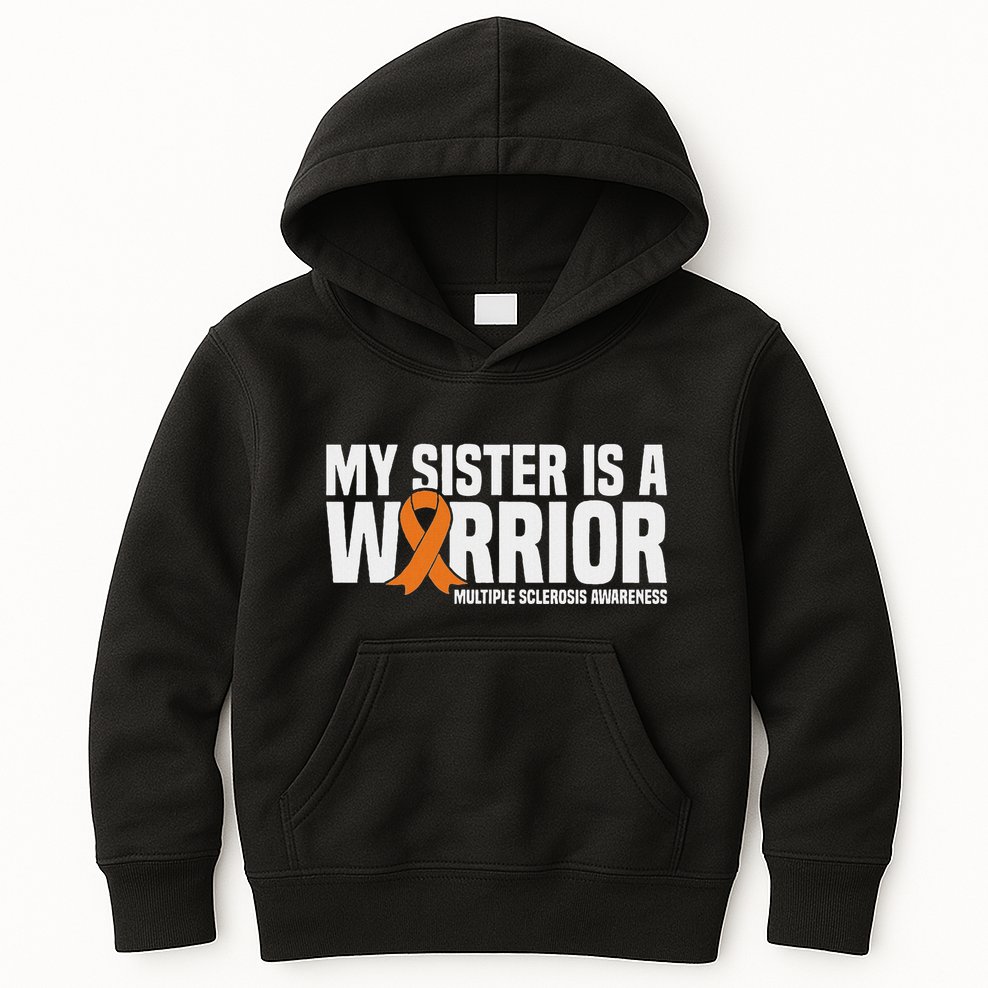 My Sister Is A Warrior Ms Multiple Sclerosis Awareness Kids Hoodie