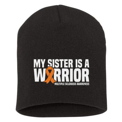 My Sister Is A Warrior Ms Multiple Sclerosis Awareness Short Acrylic Beanie