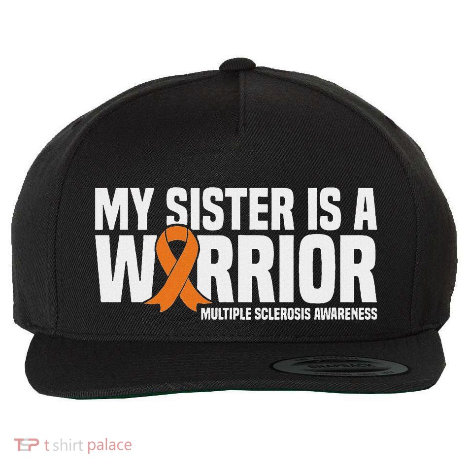 My Sister Is A Warrior Ms Multiple Sclerosis Awareness Wool Snapback Cap