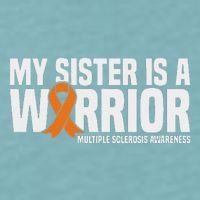 My Sister Is A Warrior Ms Multiple Sclerosis Awareness Sueded Cloud Jersey T-Shirt