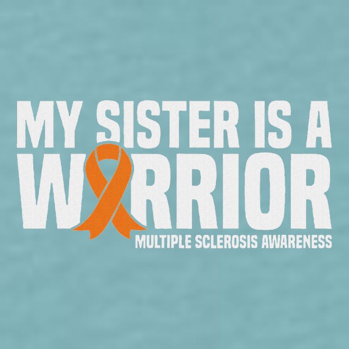 My Sister Is A Warrior Ms Multiple Sclerosis Awareness Sueded Cloud Jersey T-Shirt
